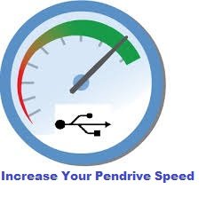 How To Increase Pendrive Transfer Speed